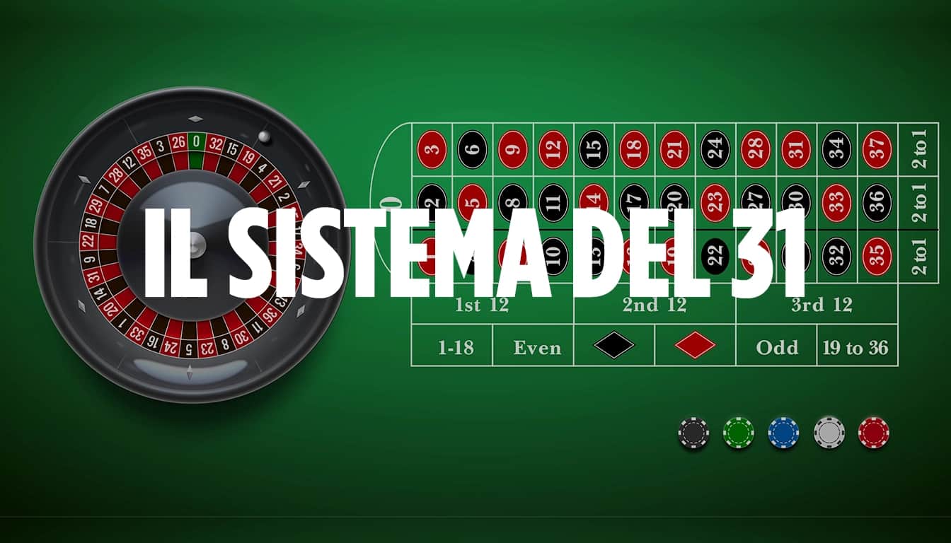 Sistema 31 Roulette